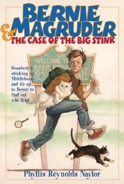 Front cover of Bernie Magruder The Case Of The Big Stink by Tony DiTerlizzi