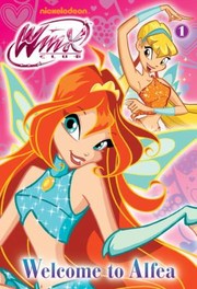 Front cover of Welcome To Alfea The Junior Novelization by Randi Reisfeld