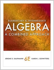 Cover of Elementary And Intermediate Algebra A Combined Approach by Jerome E. Kaufmann