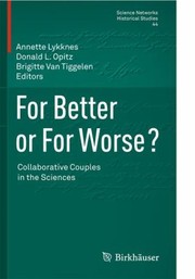 Front cover of For Better Or For Worse Collaborative Couples In The Sciences by Brigitte Van Tiggelen