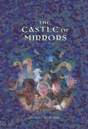 Front cover of The Castle of Mirrors by Jenny Nimmo