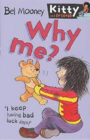 Front cover of Why Me? (Kitty & Friends) by Bel Mooney