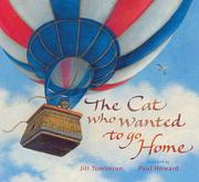Cover of The Cat Who Wanted to Go Home by Jill Tomlinson