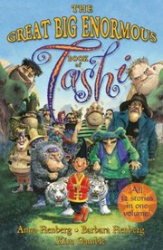 Front cover of The Great Big Enormous Book Of Tashi by Anna Fienberg