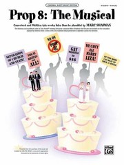 Front cover of Prop 8 The Musical by Alfred Publishing
