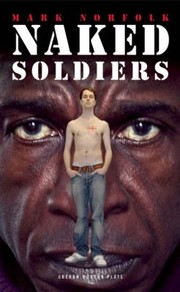 Cover of Naked Soldiers by Mark Norfolk
