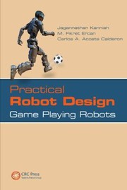 Cover of Practical Robot Design by M. Fikret Ercan