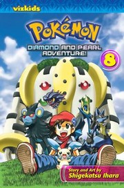 Front cover of Pokémon Diamond and Pearl Adventure!, Vol. 8 by Shigekatsu Ihara