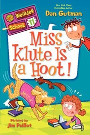 Front cover of Miss Klute Is A Hoot by Dan Gutman
