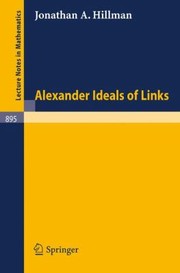 Front cover of Alexander Ideals Of Links by J. A. Hillman