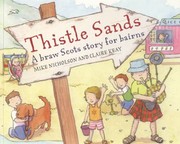 Cover of Thistle Sands A Braw Scots Story For Bairns by Mike Nicholson