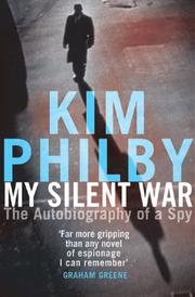 Front cover of My silent war by Kim Philby