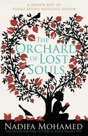 Cover of The Orchard Of Lost Souls by Nadifa Mohamed