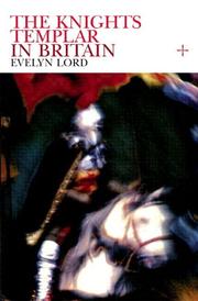 Front cover of The Knights Templar in Britain by Evelyn Lord