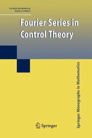 Front cover of Fourier Series In Control Theory by Vilmos Komornik