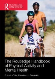 Cover of Routledge Handbook Of Physical Activity And Mental Health by Panteleimon Ekkekakis