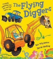 Cover of The Flying Diggers by Ian Whybrow