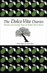 Front cover of The Dolce Vita Diaries by Jason Gibb