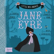 Front cover of Little Miss Bront A Counting Primer by Alison Oliver