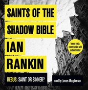 Front cover of Saints Of The Shadow Bible by Ian Rankin