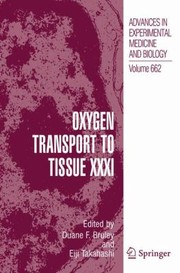 Front cover of Oxygen Transport To Tissue Xxxi by Duane F. Bruley