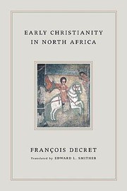 Front cover of Early Christianity In North Africa by Francois Decret