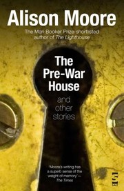 Cover of The Prewar House And Other Stories by Alison Moore