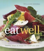 Front cover of Eat Well by Charity Ferreira