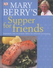 Cover of Supper For Friends by Mary Berry