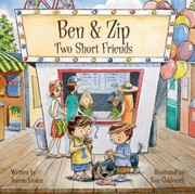 Cover of Ben Zip Two Short Friends by Joanne Linden