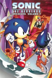 Front cover of Sonic the Hedgehog Archives Volume 7 by Pat Spaziante