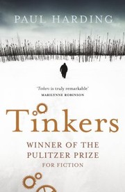 Cover of Tinkers by Paul Harding