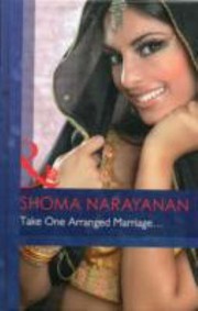 Front cover of Take One Arranged Marriage by Shoma Narayanan