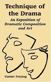 Front cover of Technique of the drama by Gustav Freytag