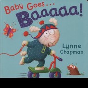 Cover of Baby Goes Baaaaa by Lynne Chapman