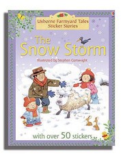 Front cover of The Snow Storm (Farmyard Tales) by Heather Amery