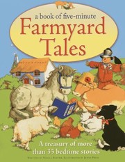 Front cover of Book Of Fiveminute Farmyard Tales A Treasury Of More Than 35 Bedtime Stories by Nicola Baxter