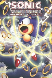 Front cover of Sonic The Hedgehog Archives by Ian Flynn
