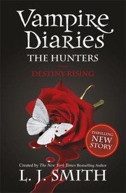 Cover of Destiny Rising by Lisa Jane Smith