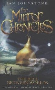 Cover of The Bell Between Worlds by Ian Johnstone