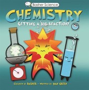 Front cover of Chemistry Getting A Big Reaction by Dan Green