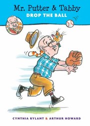 Front cover of Mr Putter And Tabby Drop The Ball by Cynthia Rylant