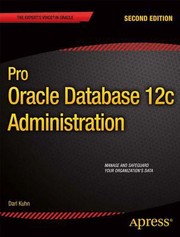 Front cover of Pro Oracle Database 12c Administration by Darl Kuhn