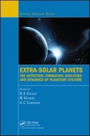 Cover of Extra Solar Planets The Detection Formation Evolution And Dynamics Of Planetary Systems by Bonnie Steves
