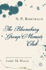 Cover of The Bloomsbury Group Memoir Club by S. P. Rosenbaum