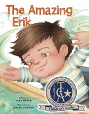 Cover of Amazing Erik by Mike Huber