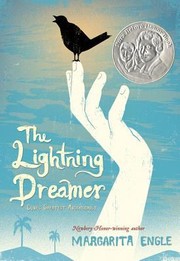 Front cover of The Lightning Dreamer Cubas Greatest Abolitionist by Margarita Engle