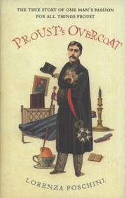 Front cover of Prousts Overcoat Lorenza Foschini by Lorenza Foschini