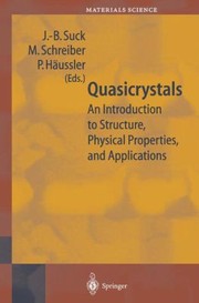 Front cover of Quasicrystals An Introduction To The Structure Physical Properties And Applications by J. -B Suck