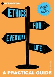 Cover of Ethics For Everyday Life A Practical Guide by Dave Robinson